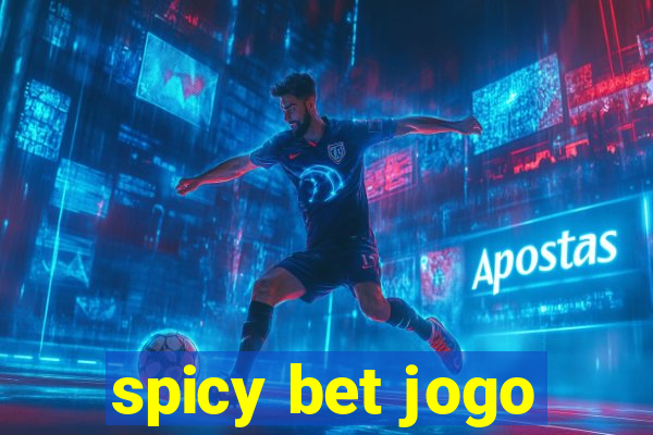 spicy bet jogo